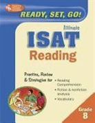 Editors of Rea, Research and Education Association (EDT), Staff of Research Education Association - Ready, Set, Go! Illinois ISAT