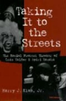 Harry J. Elam, Harry Justin Elam - Taking It to the Streets
