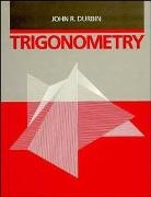 Durbin, John R. Durbin, John R. (The University of Texas Durbin, Jr Durbin, DURBIN JOHN R, Durbin John R. - Trigonometry