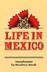 Calderbon De La Barca, Frances Calderon De La Barca, Madame Frances Calderon de la Barca, Frances Calderón de la Barca, Pedro Calderon De La Barca - Life in Mexico
