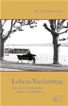 Bruke, Jung, Mathias Jung - Lebensnachmittag