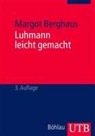 Margot Berghaus - Luhmann leicht gemacht