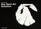 Wilfried Nold - Das Spiel der Schatten