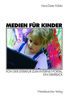 Hans-Dieter Kübler - Medien für Kinder