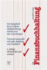 Arnold H Lanz, Arnold H. Lanz - Die Finanzbuchhaltung