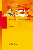 Albert Thiele - Die Kunst zu überzeugen