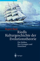 R. Riedl, Rupert Riedl - Riedls Kulturgeschichte der Evolutionstheorie