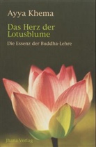 Ayya Khema - Das Herz der Lotusblume