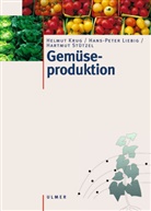 Helmu Krug, Helmut Krug, Hans-Pete Liebig, Hans-Peter Liebig, Hartm Stützel, Hartmut Stützel... - Gemüseproduktion