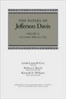 Jefferson Davis, Jefferson/ Rozek Davis, Lynda Lasswell Crist, Barbara J. Rozek - The Papers of Jefferson Davis