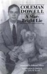 Coleman Dowell, Coleman Dowell - Star Bright Lie
