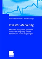 Bernhard Ebel, B Hofer, B Hofer, Bernhar Ebel, Bernhard Ebel, Markus B. Hofer - Investor Marketing