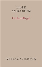 Gerhard Kegel, Hilmar Krüger, Hilmar Krüger, Mansel, Heinz-Peter Mansel - Liber amicorum Gerhard Kegel