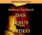Andreas Eschbach, Matthias Koeberlin - Das Jesus Video (Audiolibro)