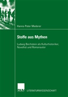 Hanns-Peter Mederer - Stoffe aus Mythen
