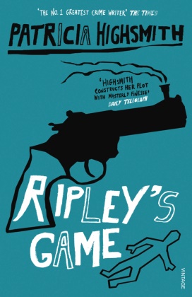 Patricia Highsmith - Ripley's Game