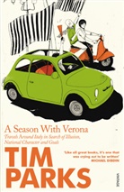 Tim Parks - A Season With Verona