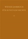 Ernst Bacher, Ernst Herausgegeben von Bacher, Artur Rosenauer - Wiener Jahrbuch für Kunstgeschichte - Bd. 52: 2002