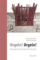 Karl Göttert, Karl H Göttert, Karl-Heinz Göttert, Eckhard Isenberg - Orgeln! Orgeln!