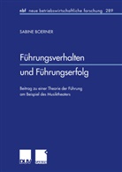 Sabine Boerner - Führungsverhalten und Führungserfolg