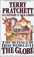 Jack Cohen, Terry Pratchett, Ian Stewart - The Science of Discworld - Bd. 2: The Science of Discworld 2. The Globe