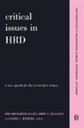 Laura Bierema, Laura L. Bierema, Jamie Callahan, Jamie Bierema Callahan, Jamie F. Callahan, Ann Gilley... - Critical Issues in Hrd