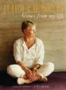 Judi Dench, John Miller - Scenes From My Life