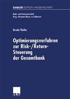 Ursula Theiler - Optimierungsverfahren zur Risk-/Return-Steuerung der Gesamtbank