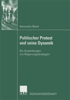Alexandra Blank - Politischer Protest und seine Dynamik