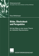 Klaus Rehkämper - Bilder, Ähnlichkeit und Perspektive