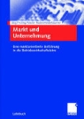 Jörg Freiling, Martin Reckenfelderbäumer - Markt und Unternehmung