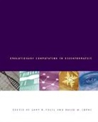 Gary B. Fogel, Gary B. (Natural Selection Fogel, Gary B. Corne Fogel, David W Corne, David W. Corne, David W. (University of Reading) Corne... - Evolutionary Computation in Bioinformatics