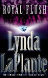 Lynda La Plante, Lynda La Plante - Royal Flush