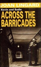 Joan Lindgard, Joan Lingard - Across the Barricades