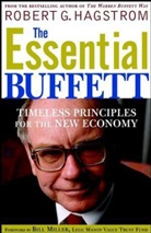 Robert Hagstrom, Robert G Hagstrom, Robert G. Hagstrom - The Essential Buffett