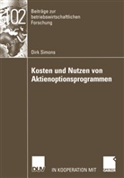 Dirk Simons - Kosten und Nutzen von Aktienoptionsprogrammen