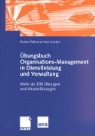 Rainer Bokranz, Lars Kasten - Übungsbuch Organisations-Management in Dienstleistung und Verwaltung