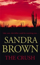 Sandra Brown - The Crush