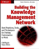 Figallo, Cliff Figallo, Cliff Rhine Figallo, Nancy Rhine - Building the Knowledge Management Network