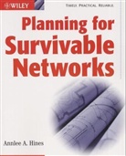 Hines, Anlee A. Hines, Annelee A. Hines, Annlee Hines, Annlee A. Hines - Planning for Survivable Networks