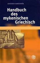 Antonin Bartonek, Antonin Bartonèk - Handbuch des mykenischen Griechisch