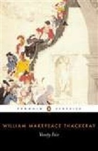 John Carey, William Thackeray, William M Thackeray, William M. Thackeray, William Makepeace Thackeray, John Carey - Vanity Fair