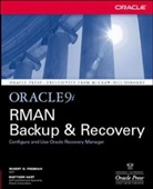 r hart Freeman, Robert Freeman, Robert G. Freeman, Freeman Robert, Robert Freeman., Matthew Hart... - Oracle 91 rman backup and recovery