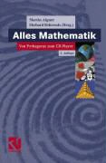 Martin Aigner, Ehrhard Behrends - Alles Mathematik Von Pythagoras zum CD-Player
