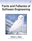 Robert Glass, Robert L. Glass, Glass Robert - Facts and Fallacies of Software Engineering
