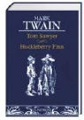 Mark Twain - Tom Sawyer. Huckleberry Finn