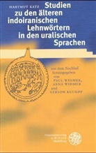 Hartmut Katz, Gerson Klumpp, Anna Widmer, Paul Widmer - Studien zu den älteren indoiranischen Lehnwörtern in den uralischen Sprachen