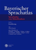 Alfred Klepsch, Ludwig M. Eichinger, Robert Hinderling, Werner König - Bayerischer Sprachatlas: Sprachatlas von Mittelfranken (SMF) / Einführung. Bd.1