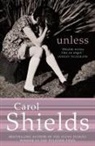 Carol Shields, Shields Carol - Unless