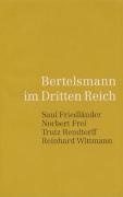 Fre, Frei, Friedlände, Friedländer, Saul Friedländer, … - Bertelsmann im Dritten Reich
